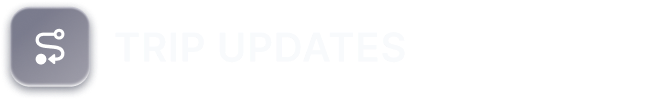 TRIP UPDATES